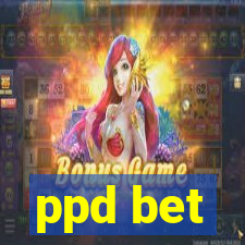 ppd bet